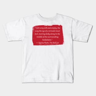 Sylvia Plath Kids T-Shirt